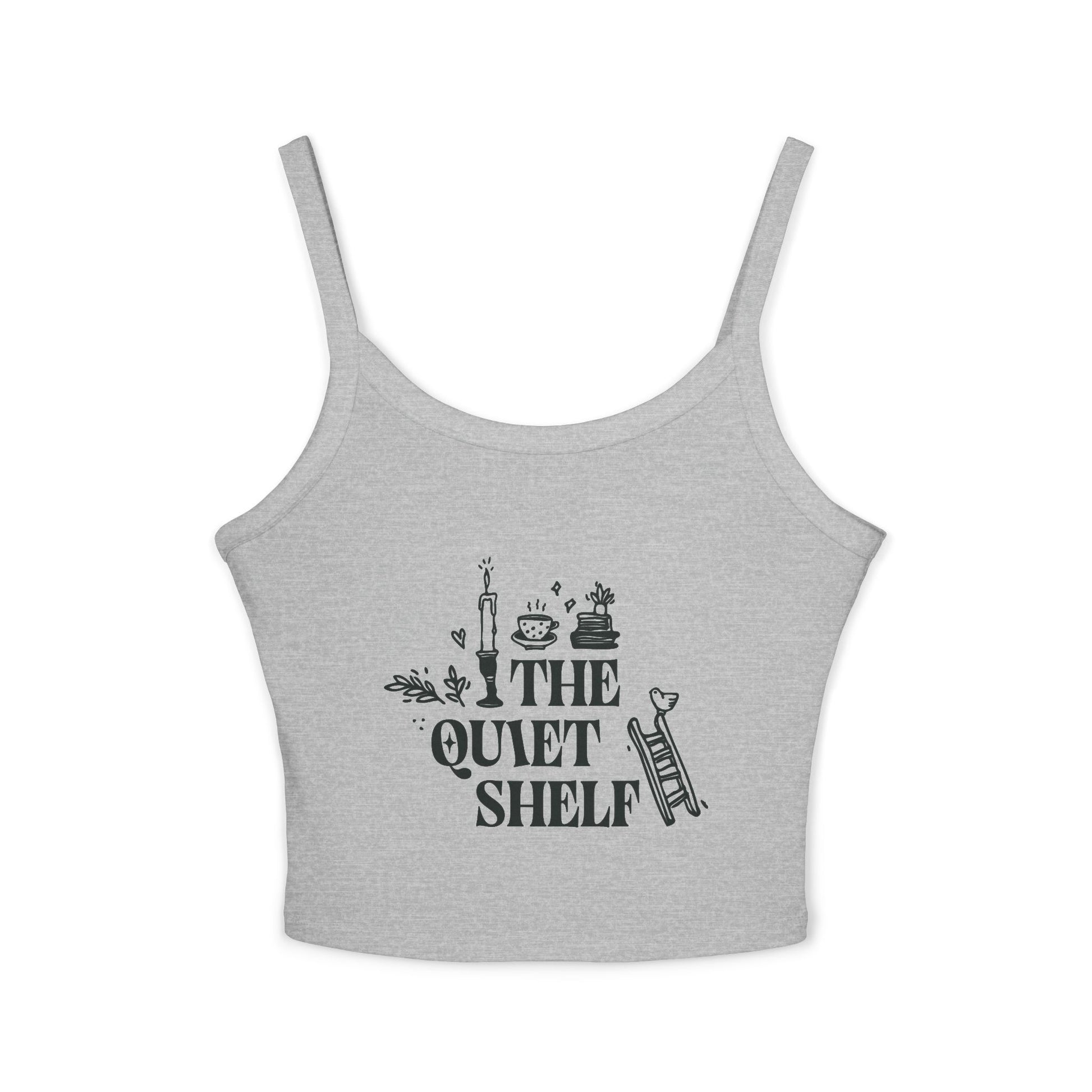 Gray spaghetti strap tank top with 'The Quiet Shelf' text and graphics printed in the center.