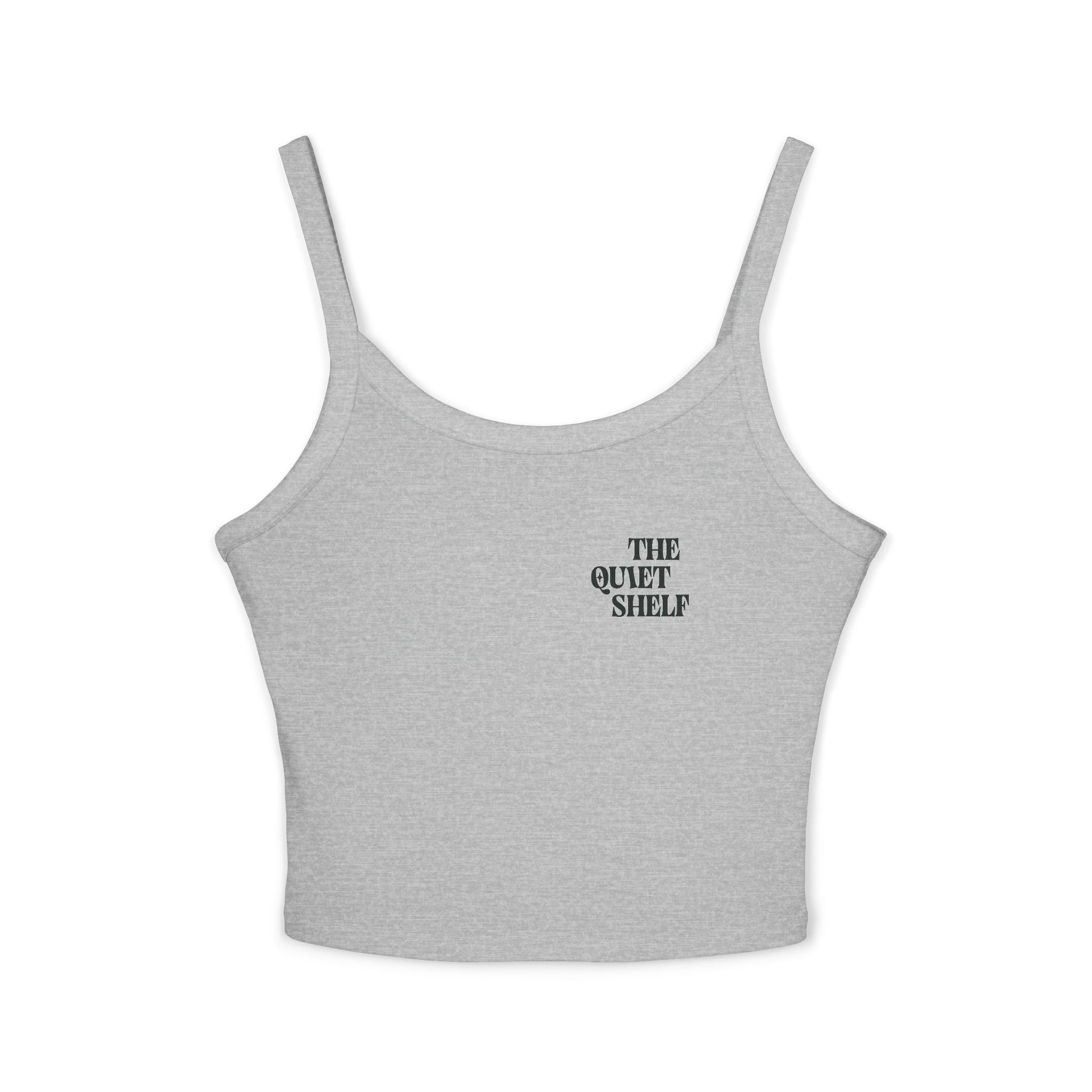 A gray spaghetti strap crop tank top with 'THE QUIET SHELF' text on the chest area.