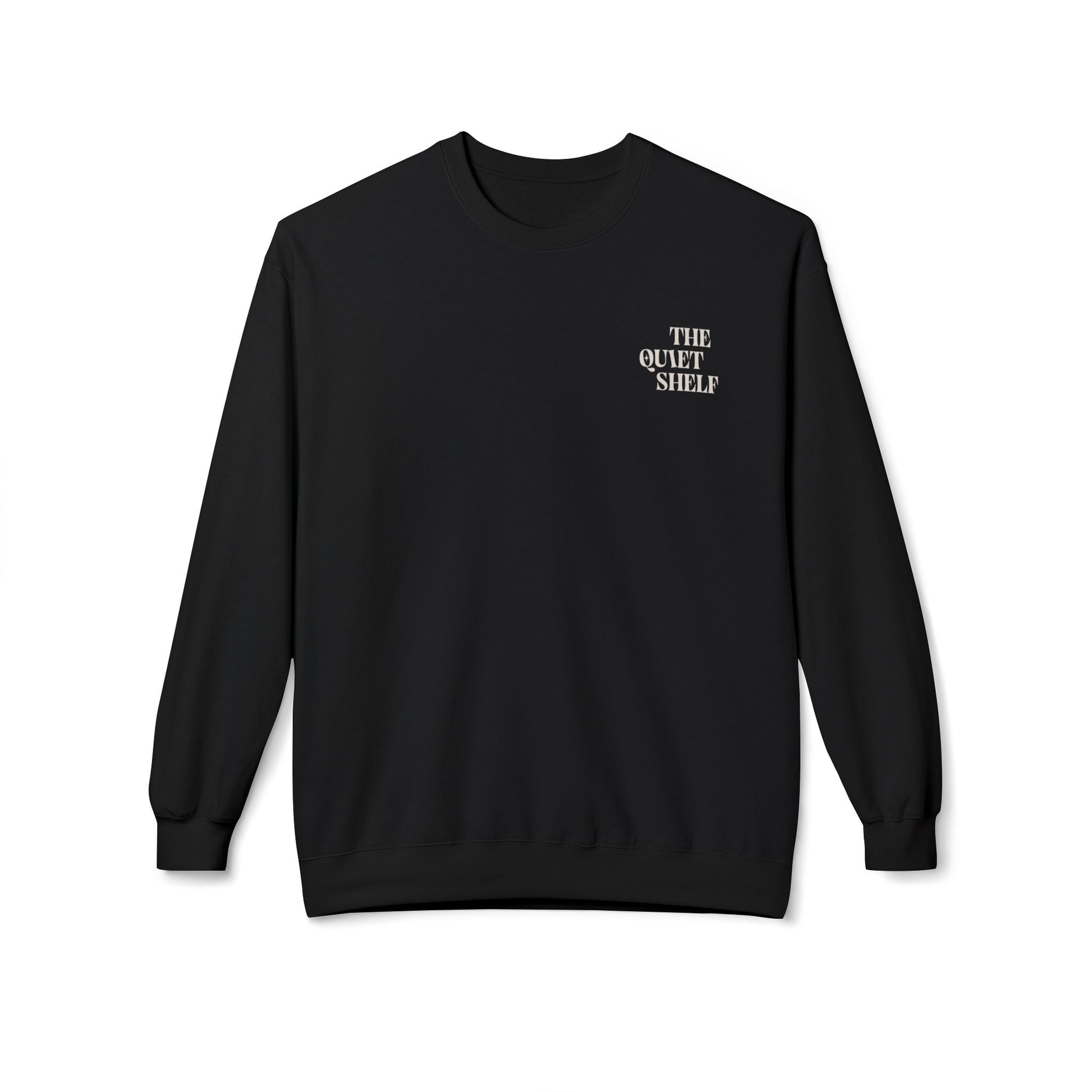A black crewneck sweatshirt with 'THE QUIET SHELF' written in a small, bold font on the upper left front side.