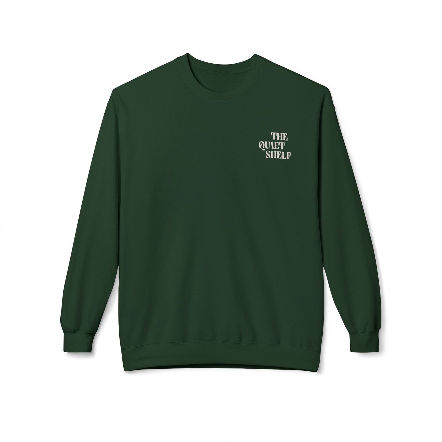 A green crewneck sweatshirt with 'THE QUIET SHELF' written in a small, bold font on the upper left front side.