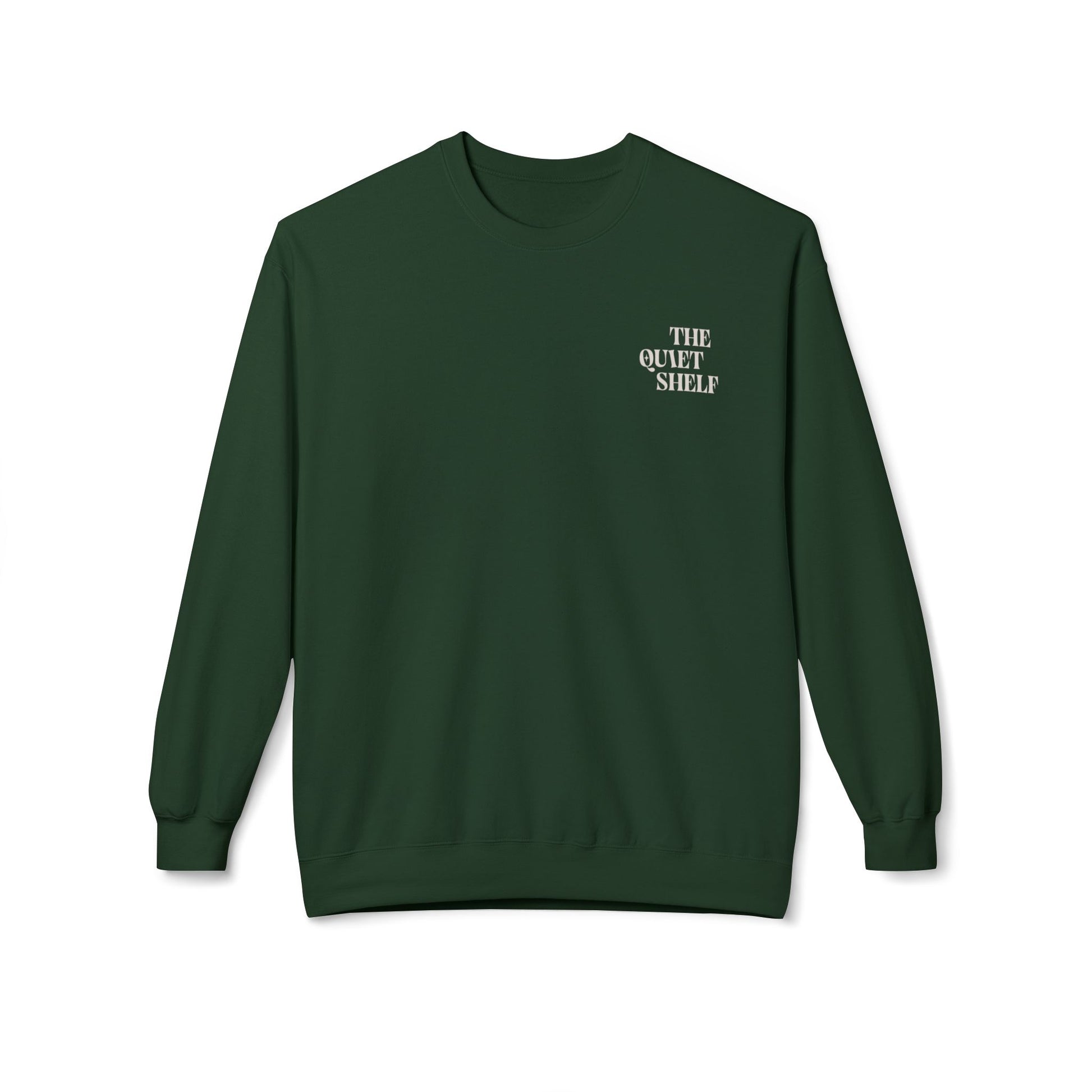 A green crewneck sweatshirt with 'THE QUIET SHELF' written in a small, bold font on the upper left front side.
